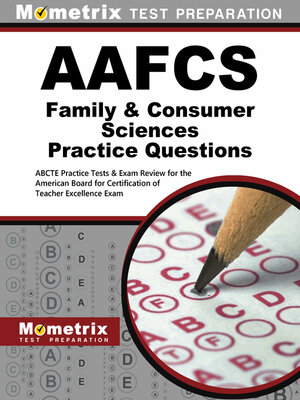 cover image of AAFCS Family & Consumer Sciences Practice Questions